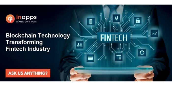 TOP 8 Fintech Trends hold the future in 2022 - InApps