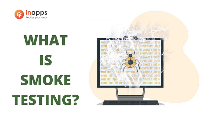 What is the definition of Smoke testing?