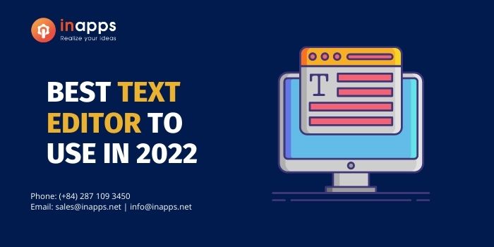 Best text editor you should use 2022