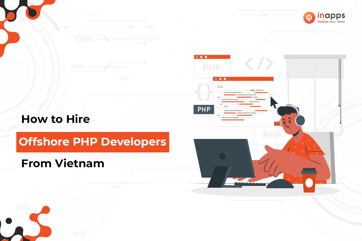 how to hire offshore php developers from vietnam